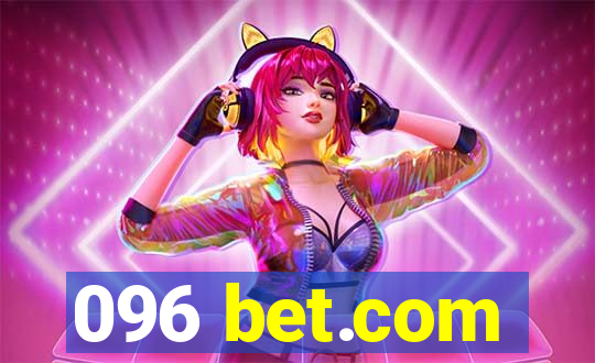 096 bet.com